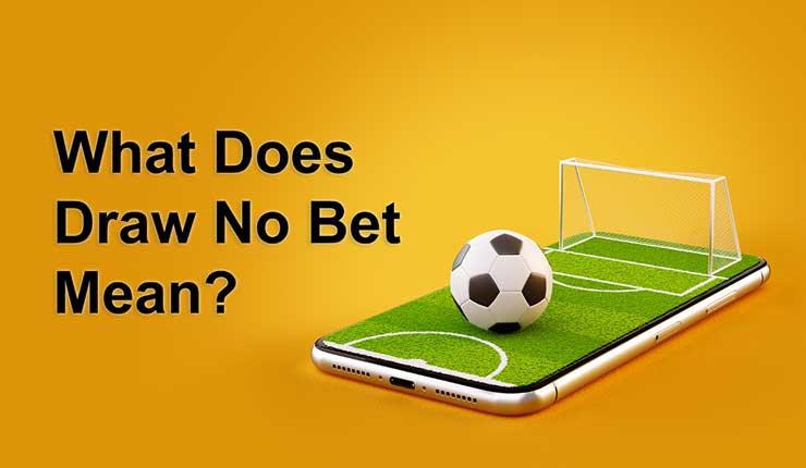 Key Factors to Consider When Placing Draw No‌ Bet Bets
